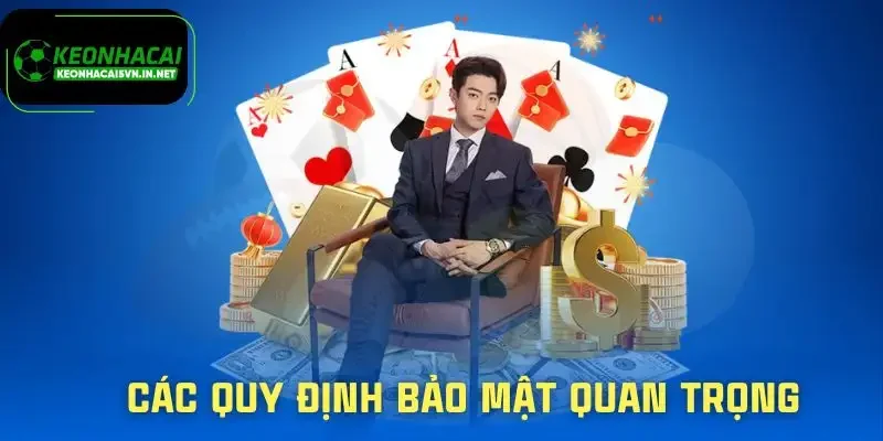 chinh-sach-bao-mat-quy-dinh-quan-trong