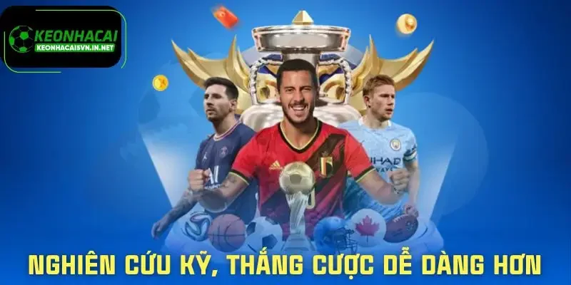 Kèo Chấp 2 Trái - Cách Đọc Chuẩn Và Ăn Tiền Bền Vững 3 keo-chap-2-trai-nghien-cuu-ky-tran-dau
