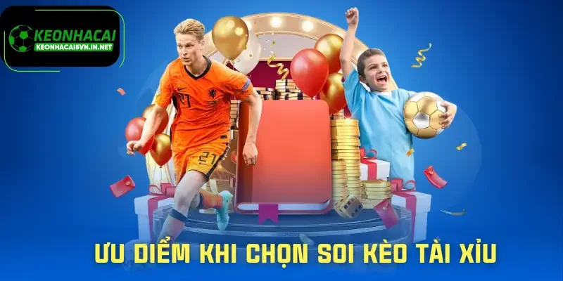 soi-keo-tai-xiu-uu-diem